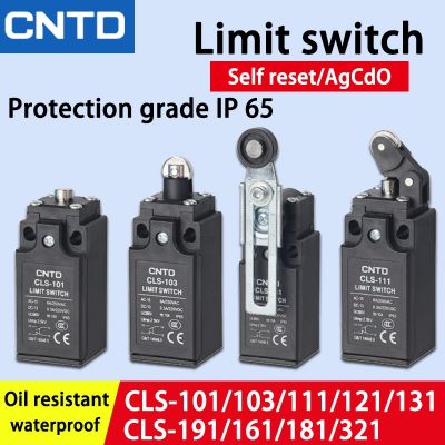 CNTD CLS Series Travel Limit Switch CLS-101 CLS-103 CLS-111 CLS-121 CLS-127 CLS-131 CLS-161 CLS-171/181/191 1NO1NC 10A250V Ip65
