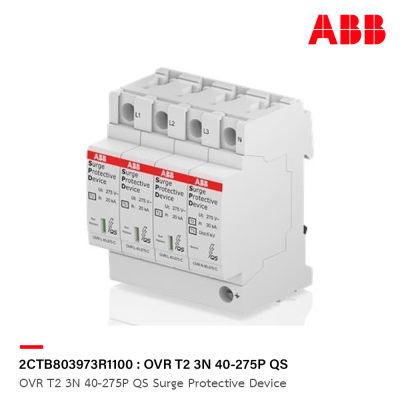 ABB : 2CTB803973R1100 : OVR T2 3N 40-275P QS Surge Protective Device รหัส OVR T2 3N 40-275P QS