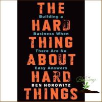 start again ! หนังสือภาษาอังกฤษ ปกแข็ง The Hard Thing about Hard Things : Building a Business When There Are No Easy Answers พร้อมส่ง