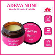 Sáp dưỡng đa năng TamanuAdeva Noni 35gr, giảm thâm, làm dịu vết bỏng