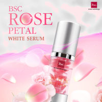 BSC COSMETOLOGY Rose Petal White Serum (30 มล.)