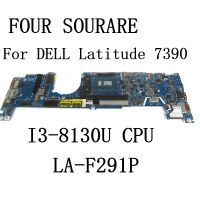 สำหรับ Latitude 7390เมนบอร์ดแล็ปท็อปพร้อม DDA30 CPU LA-F291P CN-071V71 071V71 Mainboard