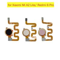 【✲High Quality✲】 anlei3 สำหรับ Xiaomi Mi A2 Lite /Redmi 6 Pro เครื่องสแกนลายนิ้วมือเซ็นเซอร์,ปุ่มเชื่อมต่อกุญแจสายเคเบิลงอได้ Id สัมผัสอะไหล่ซ่อม