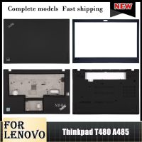 ของใหม่ของแท้สำหรับ Lenovo Thinkpad T480ชุด A485หน้าจอ LCD สำหรับแล็ปท็อปฝาหลังฝาปิดโน้ตบุคที่วางแขนเคสด้านล่างไม่สัมผัส14⚡️?