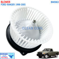 โบลเวอร์ ฟอร์ด เรนเจอร์ มาสด้า ไฟเตอร์  ปี 1998 - 2005 BW0063 JC FD-B0101A Blower Motor Ford Ranger Mazda Fighter 1998 - 2005 พัดลมแอร์ พัดลมคอยล์เย็น