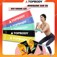 Dây miniband tập mông chân chất liệu cao su đàn hồi kháng lực TOPBODY - T2