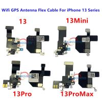 Wifi Bluetooth GPS Signal Antenna Radar Flex Cable สําหรับ iPhone 13 Series 13Mini 13Pro 13ProMax อะไหล่ซ่อม