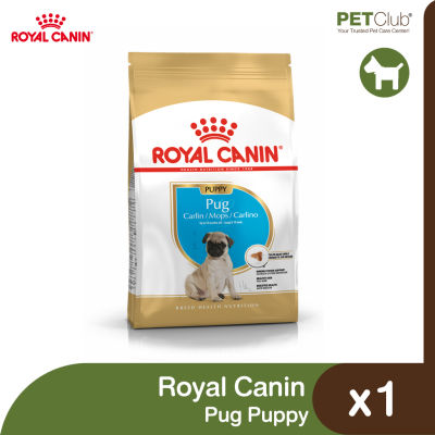 [PETClub] Royal Canin Pug Puppy - ลูกสุนัข พันธุ์ปั๊ก 2 ขนาด [500g 1.5kg.]