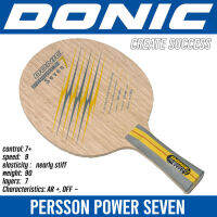 ไม้เปล่า DONIC รุ่น PERSSON POWER SEVEN  (ชมสินค้าเพิ่มเติม คลิ๊ก....ไปที่ร้านค้า)