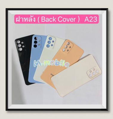 ฝาหลัง ( Back Cover ) Samsung A23 ( 4g / 5g )