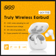 QCY T13 Tai Nghe Bluetooth Không Dây Wireless Bluetooth Headphone V5.1 TWS