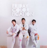 Friday - Colorfication (White Vinyl)