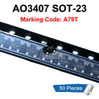 50pcs AO3407 3407 SOT23-3 Marking A79T SOT-23 P-Ch -30V -3.6A 64mOhm MOSFET new original