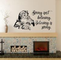 Seeing isn 39;t Believing Believing is Seeing Quotes Wall Sticker Santa Claus Christmas Party Decor Bedroom Dorm Window Decal EA780