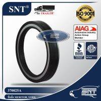 SNT ซีลล้อรถพ่วง (ซีลเพลา), Oil Seal - P/N 370025A, York, Meritor, Rockwell, Standard Forge, Dana, Eaton เพลา 22,500 lbs.