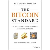 [หนังสือภาษาอังกฤษ] The Bitcoin Standard: The Decentralized Alternative to Central Banking cryptocurrency english book