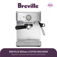 Ratika | เครื่องชงกาแฟขนาดเล็ก  Breville BES 250