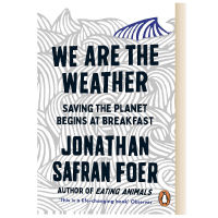 We are the Weather We are the Weather We are the Weather Nature Science หนังสือวิทยาศาสตร์ยอดนิยม