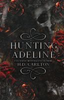 หนังสืออังกฤษใหม่ Hunting Adeline [Paperback]