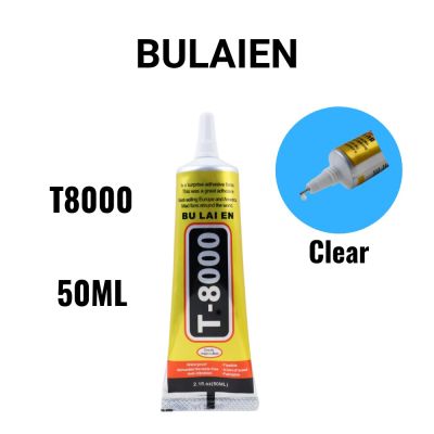Bulaien T8000 50ML Clear Contact Phone Repair Adhesive Electronic Components Glue With Precision Applicator Tip Adhesives Tape
