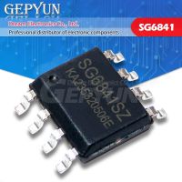 10ชิ้น SG6841SZ SOP 8 SG6841 SOP SMD SG6841S SOP8