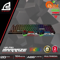 KB-791 KEYBOARD (คีย์บอร์ด) SIGNO MARRAZE (FULL KEY)(มี 2ปุ่ม BLUE/RED SWITCH) มีไฟRGB 20โหมดแสง USB 2.0 (1.8M) 2Y ของแท้ ประกันศูนย์