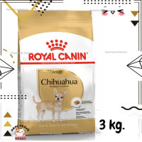 ?Lotใหม่ พร้อมส่งฟรี? Royal Canin Chihuahua Adult รอยัลคานิน ชิวาวา อาหารสุนัข สุนัขโต ขนาด 3 kg.  ✨