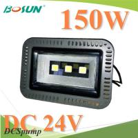 LED 24VDC 150W สปอร์ตไลท์ ฟลัดไลท์ ระบบไฟ DC แสงสีขาว 6000K รุ่น BS-FL150W-24V-6000K