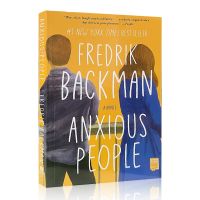 คนที่กังวลโดย Fredrik Backman ปกอ่อนนวนิยายนิยายวรรณกรรมหนังสือนิทานเดิมเกี่ยวกับความสัมพันธ์ของมนุษย์อ่านหนังสือของขวัญร้อนขาย