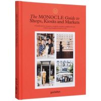 In order to live a creative life. ! หนังสือภาษาอังกฤษ The Monocle Guide to Shops, Kiosks and Markets (Monocle Book Collection)