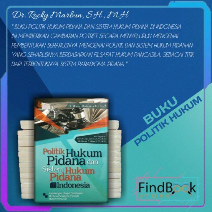 Buku Politik - POLITIK HUKUM PIDANA DAN SISTEM HUKUM PIDANA DI ...