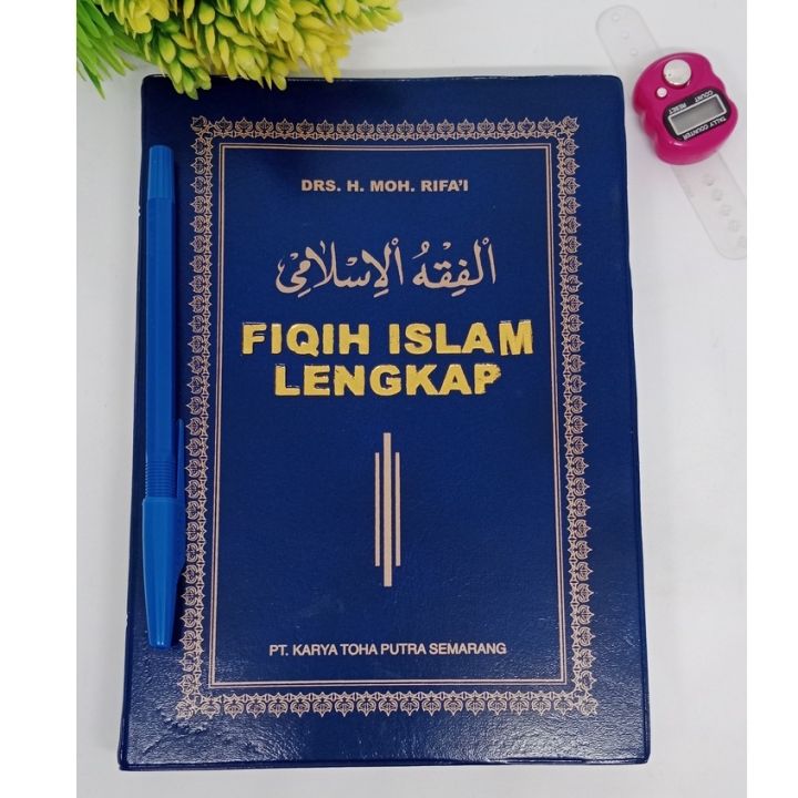 Buku Fiqh Islam Lengkap (Hukum Fiqih Islam) ORIGINAL -DRS. H. Moh Rifa ...