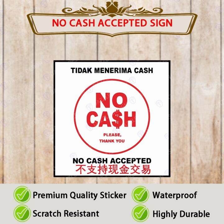 ️[ No Cash Accepted ] 10x10cm Signs Sticker Pelekat Sticker Signage