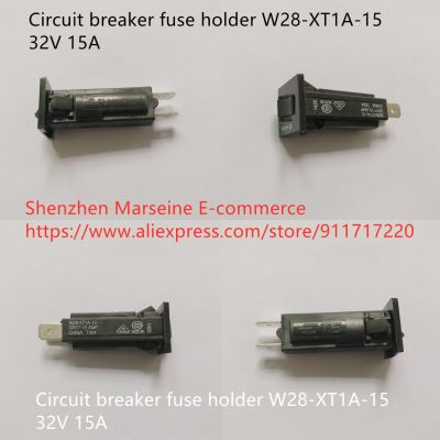 【LZ】 Original New 100  circuit breaker fuse holder W28-XT1A-15 32V 15A