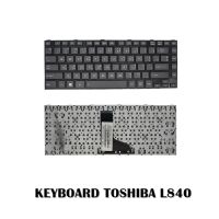 KEYBOARD TOSHIBA L840 ,L800 ,L805 ,M840, L830 ,L835,  C800 , / คีย์บอร์ดโน๊ตบุ๊ค โตชิบ้า ภาษาไทย-อังกฤษ