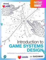 (ใหม่) พร้อมส่ง Introduction to Game Systems Design (Game Design) [Paperback]