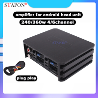 STAPON เครื่องขยายเสียงสัญญาณเสียง240W 360W DSP 4ช่อง6ช่อง HIFI สำหรับ16pin แอนดรอยด์เฮดยูนิตเล่นปลั๊กสเตอริโอ12V