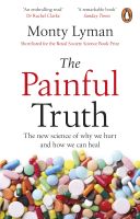 (ใหม่)พร้อมส่ง PAINFUL TRUTH, THE: THE NEW SCIENCE OF WHY WE HURT AND HOW WE CAN HEAL