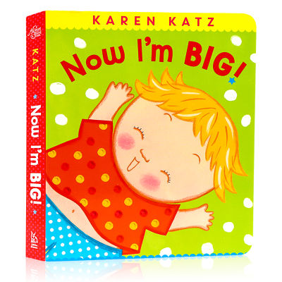 Karen Katz Karen Katz paperboard book I grew up now Im Big! English original picture book growth picture book second child education childrens English Enlightenment cognitive picture book parent-child interactive reading Karen Katz