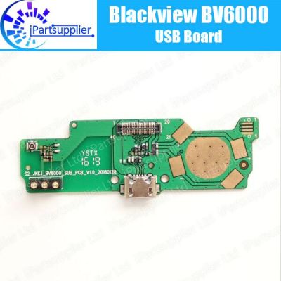 Blackview อะไหล่บอร์ด Usb Bv6000 100% สำหรับปลั๊ก Usb บอร์ดซ่อมโทรศัพท์มือถืออุปกรณ์เสริมสำหรับ Blackview Bv6000