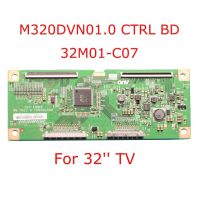 M320DVN01.0 CTRL BD 32M01-C07 32 T-Con Board Model M320DVN01.0 CTRL BD 32M01 C07 Inch 32 Original Logic Board