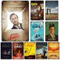 คลาสสิกทีวี Better Call Saul ตกแต่งแผ่นโลหะ Vintage โลหะดีบุกป้าย Retro โปสเตอร์โลหะ Plaque Wall อุตสาหกรรม Decor New