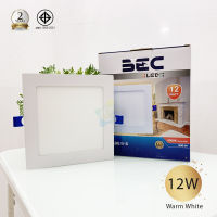 BEC Downlight LED Slim ชนิดฝังฝ้า หน้าเหลี่ยม แสงวอร์ม