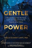 หนังสืออังกฤษใหม่ Gentle Power : A Revolution in How We Think, Lead, and Succeed Using the Finnish Art of Sisu [Hardcover]
