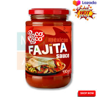 ? SALE only. Poco Loco Fajita Sauce 430 g  โพโค โลโค ซอสฟาฮิต้า 430 กรัม