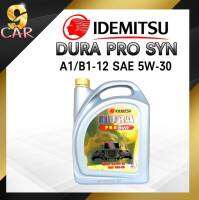 นํ้ามันเครื่องดีเซล IDEMITSU DURA PRO SYN ACEA A1/B1-12 : 5W-30 ปริมาณ 6 ลิตร ( สังเคราะห์แท้ 100% )