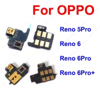 สําหรับ OPPO Reno 5 6 Pro 6Pro Plus 5G Proximity Ambient Light Sensor Flex Cable ชิ้นส่วนบอร์ดขนาดเล็ก