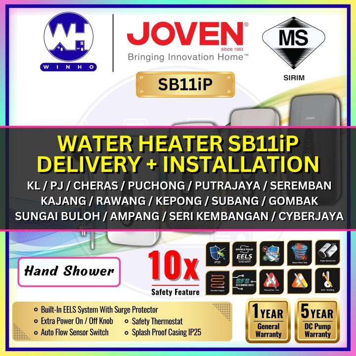 【WITH INSTALLATION】JOVEN SB11iP DC Pump Energy Saving Water Heater with EELS Safety Device
