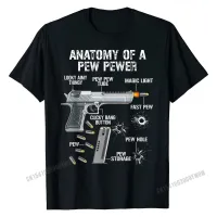 Funny Anatomy Of A Pew Pewer Ammo Gun Amendment Saying Tshirt T Shirts T Shirt Graphic Cotton Birthday Printed Men