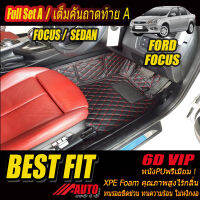 Ford Focus 2009-2012 Sedan Full Option A (เต็มคันรวมถาดท้ายแบบ A ) พรมรถยนต์ Ford Focus 2009 2010 2011 2012 พรม6D VIP Bestfit Auto